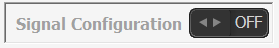 6. Signal Configuration